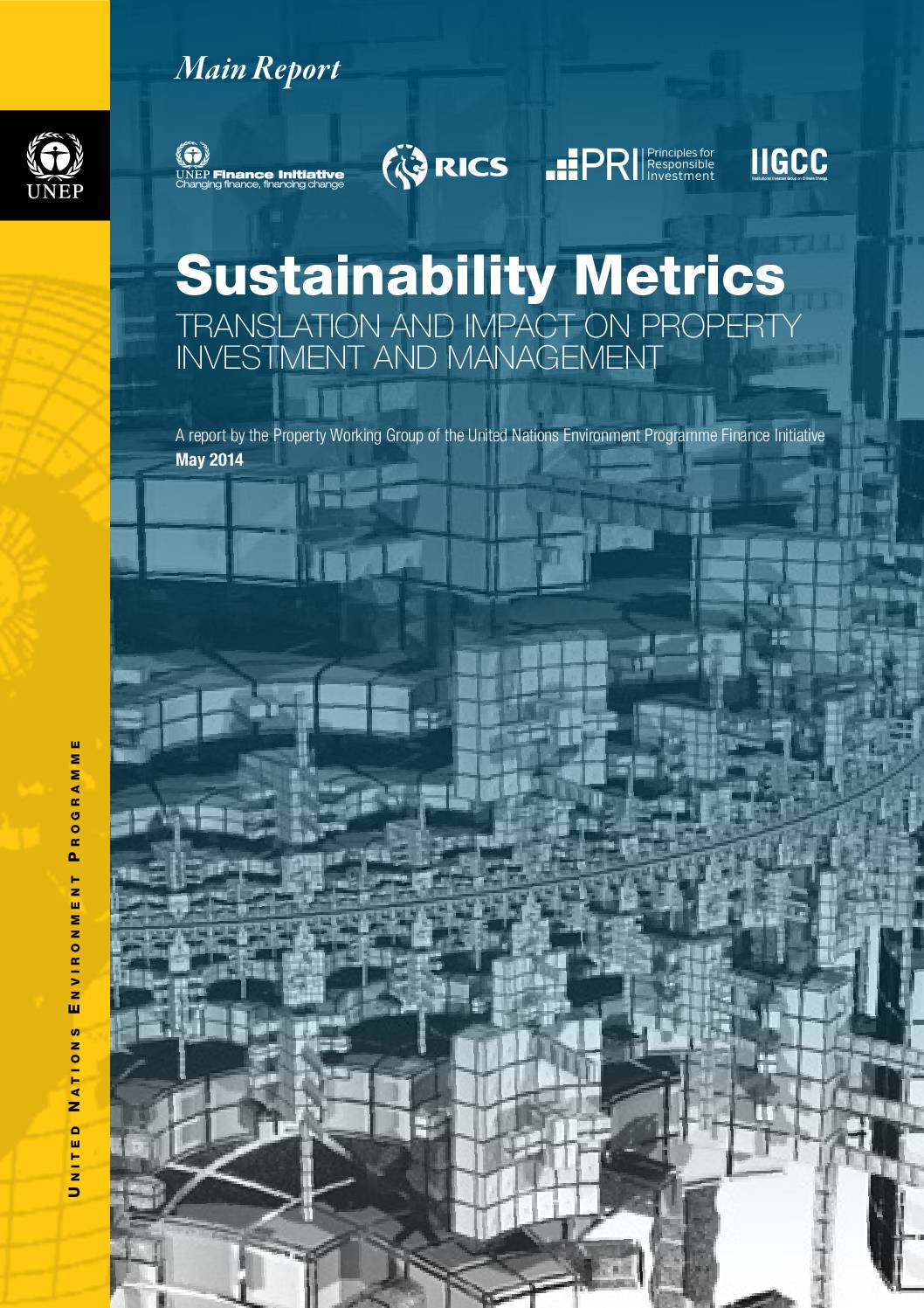 Sustainability Metrics report: UNEP FI Property Working Group