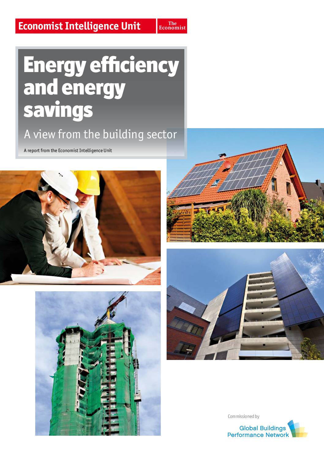 Energy Efficiency and Energy Savings: A View from the Building Sector