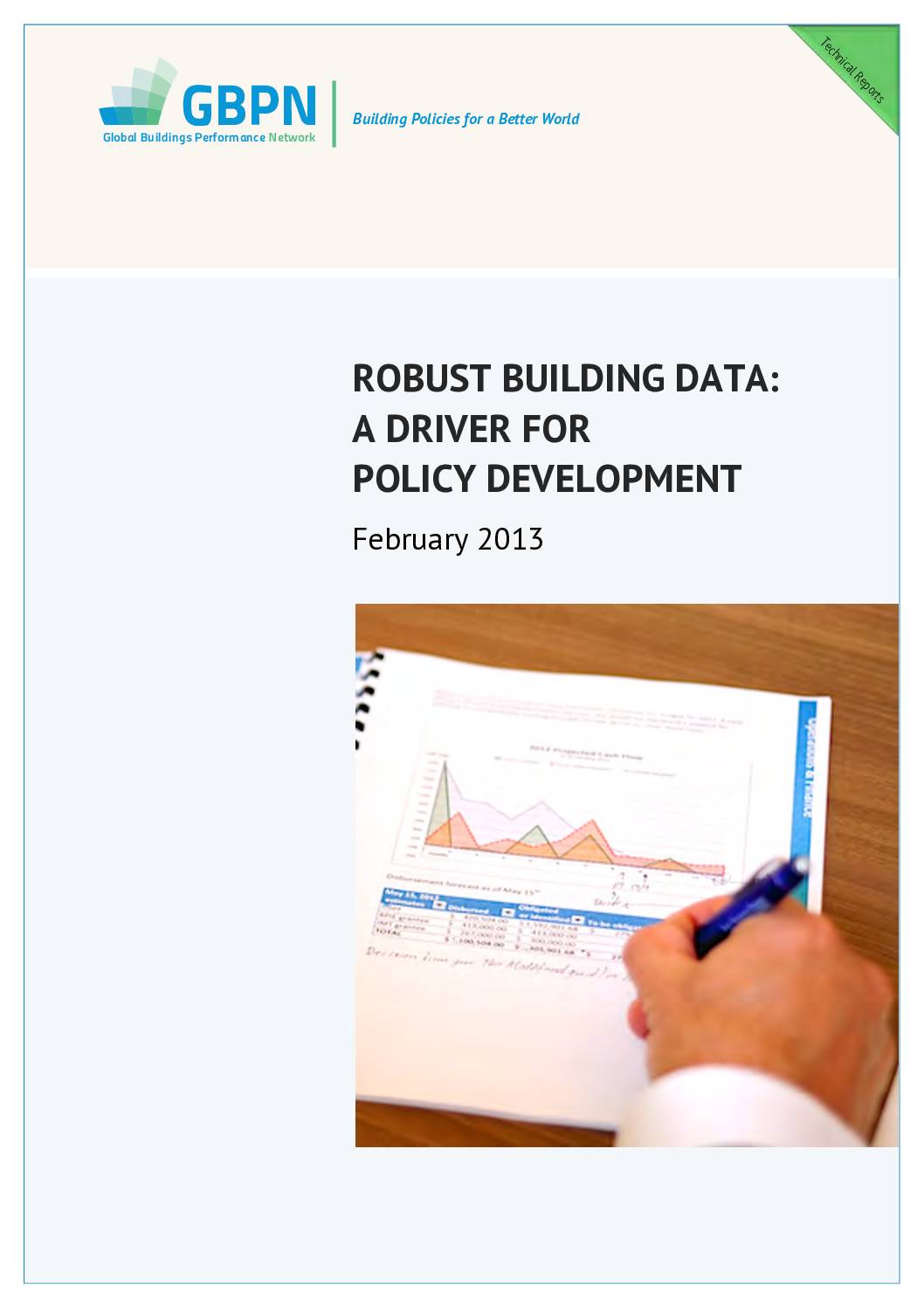 Robust Building Data: A Driver For Policy Development