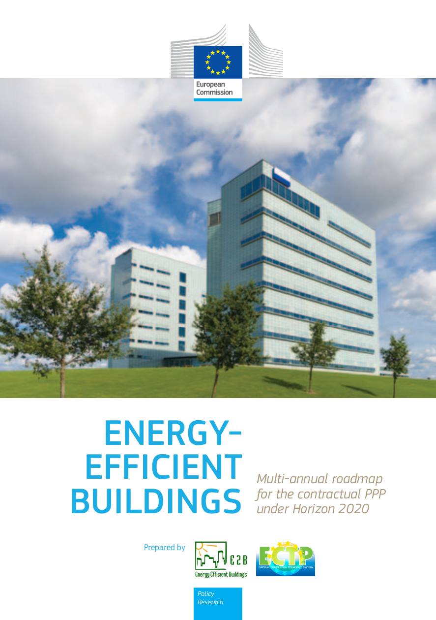 Multi-annual roadmap for the contractual PPP on Energy efficient Buildings under Horizon 2020
