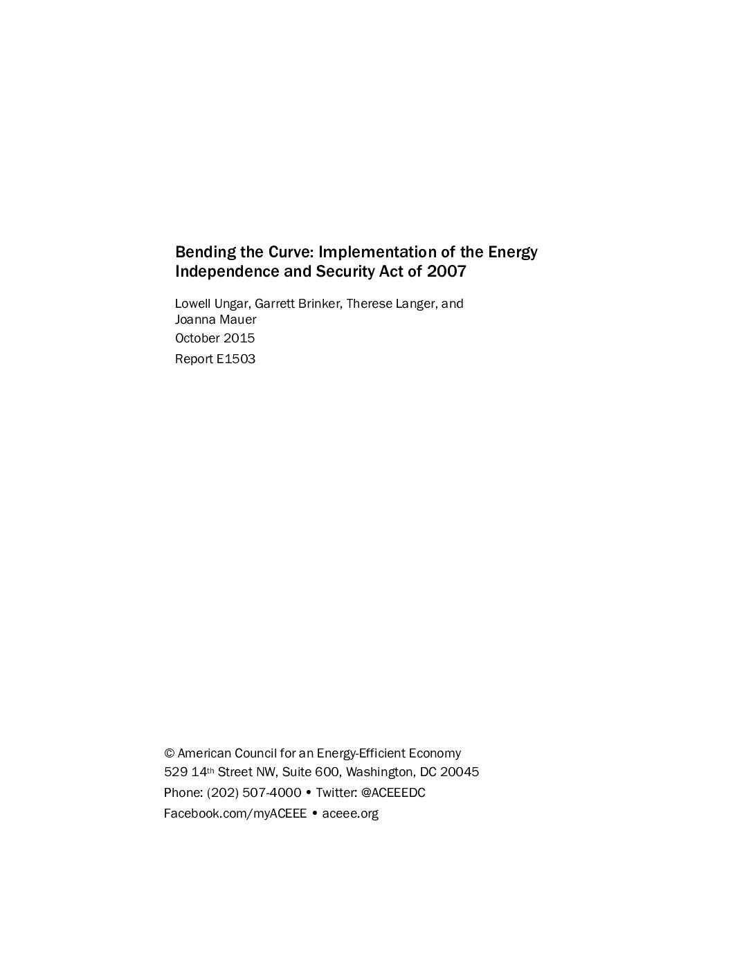Bending the Curve: Implementation of the Energy Independence and Security Act of 2007