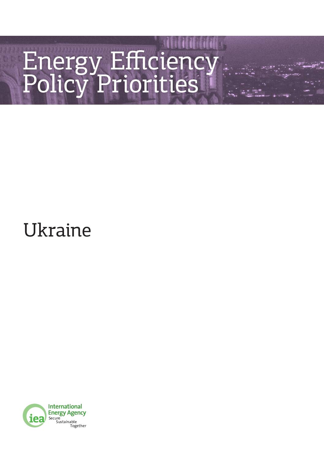 Energy Efficiency Policy Priorities – Ukraine