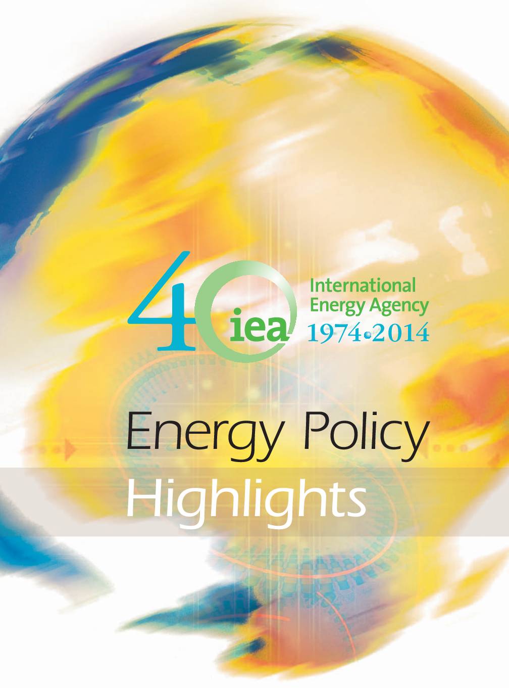Energy Policy Highlights 2013