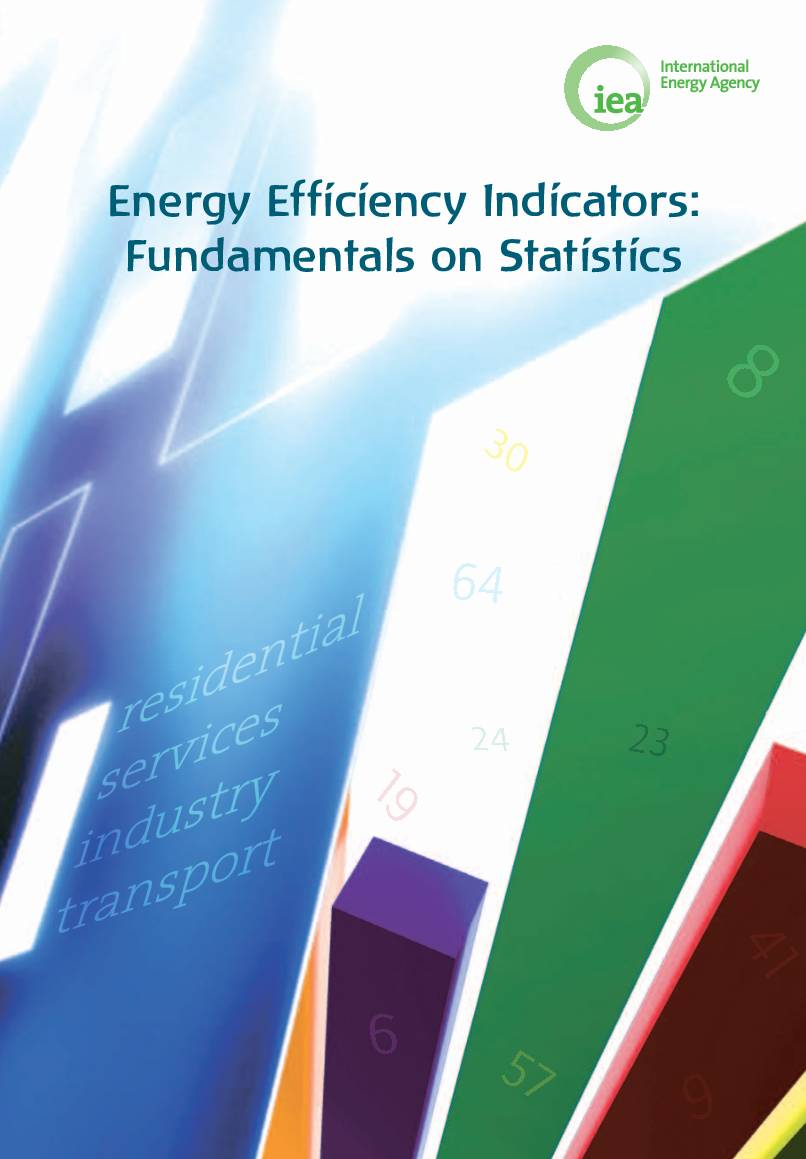 Energy Efficiency Indicators: Fundamentals on Statistics
