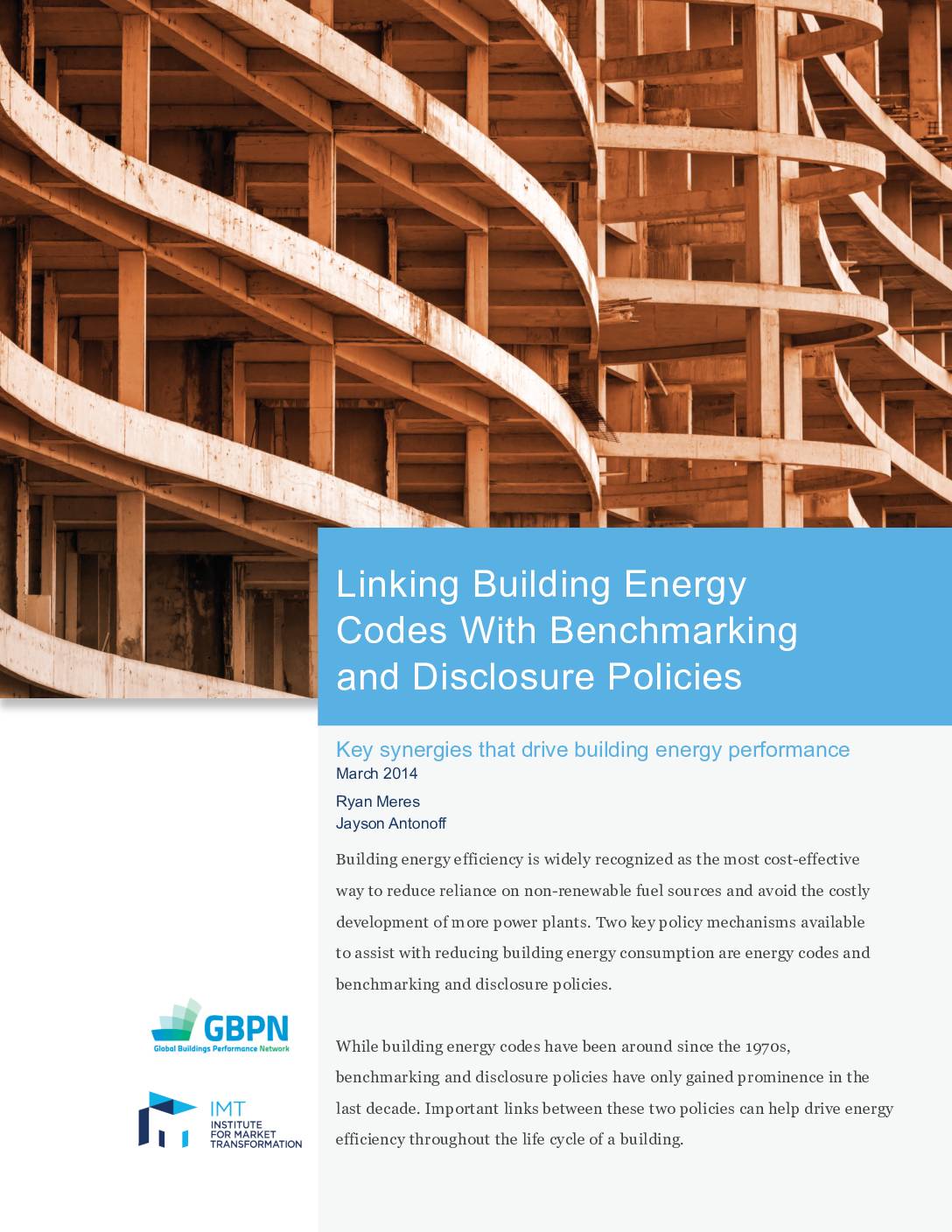 Linking Building Energy Codes With Benchmarking and Disclosure Policies, Key Synergies that Drive Building Energy Performance