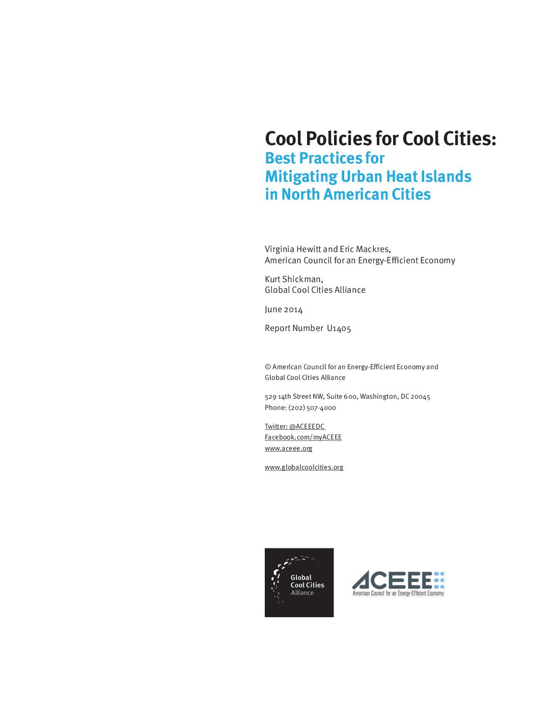 Cool Policies for Cool Cities: Best Practices for Mitigating Urban Heat Islands in North American Cities