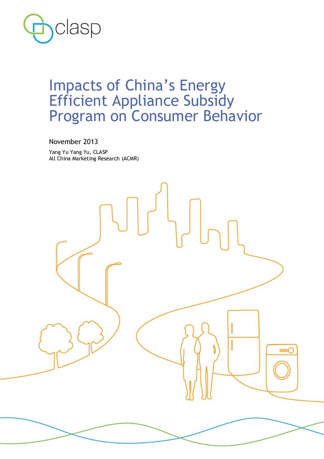 Impacts of China’s Energy Efficient Appliance Subsidy Program on Consumer Behavior