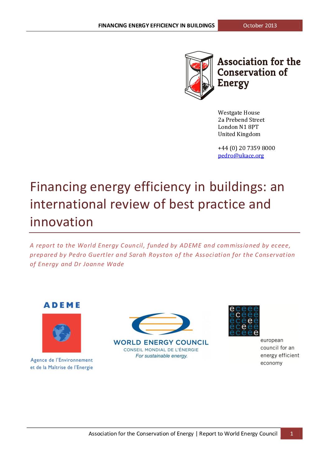 Financing energy efficiency in buildings: an international review of best practice and innovation