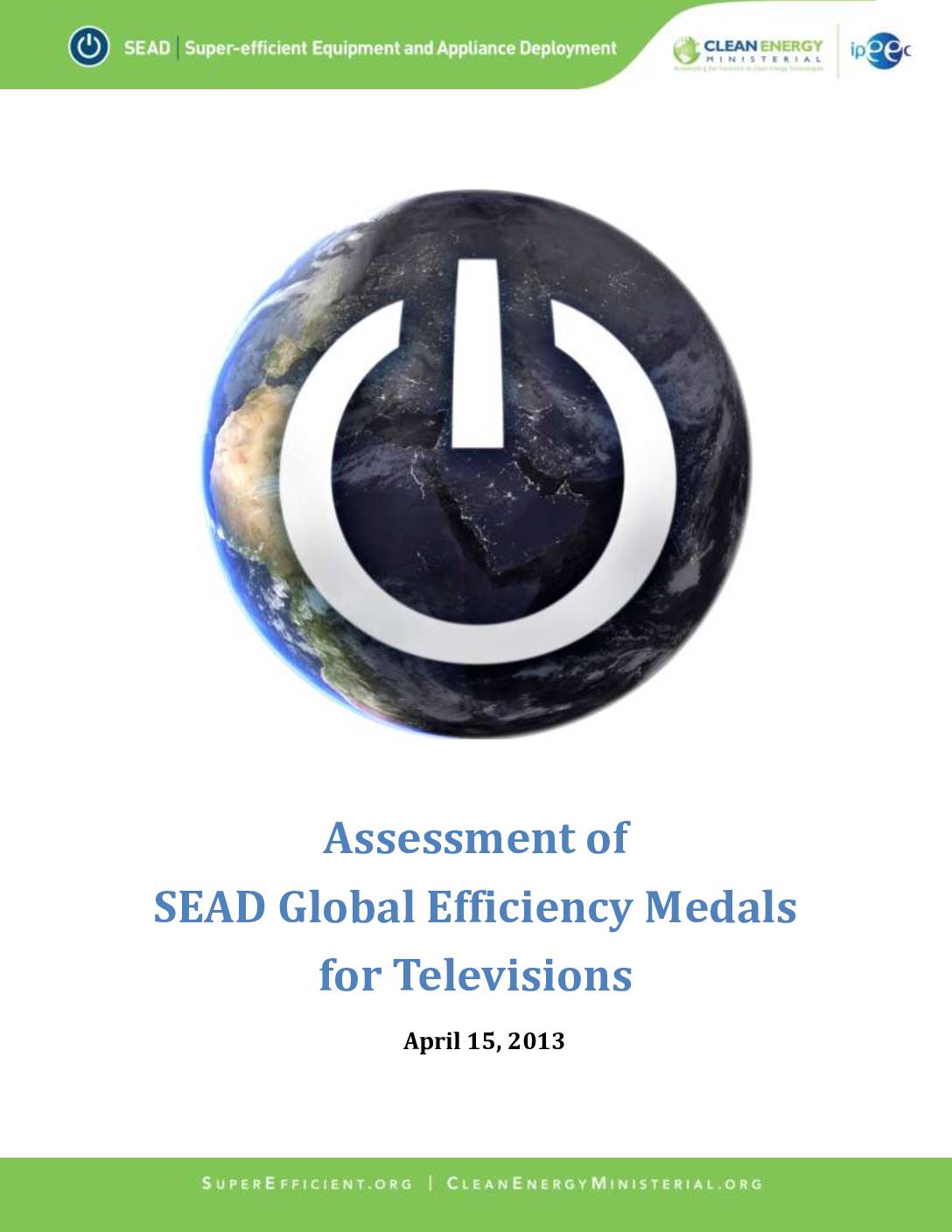 Assessment of SEAD Global Efficiency Medals for Televisions