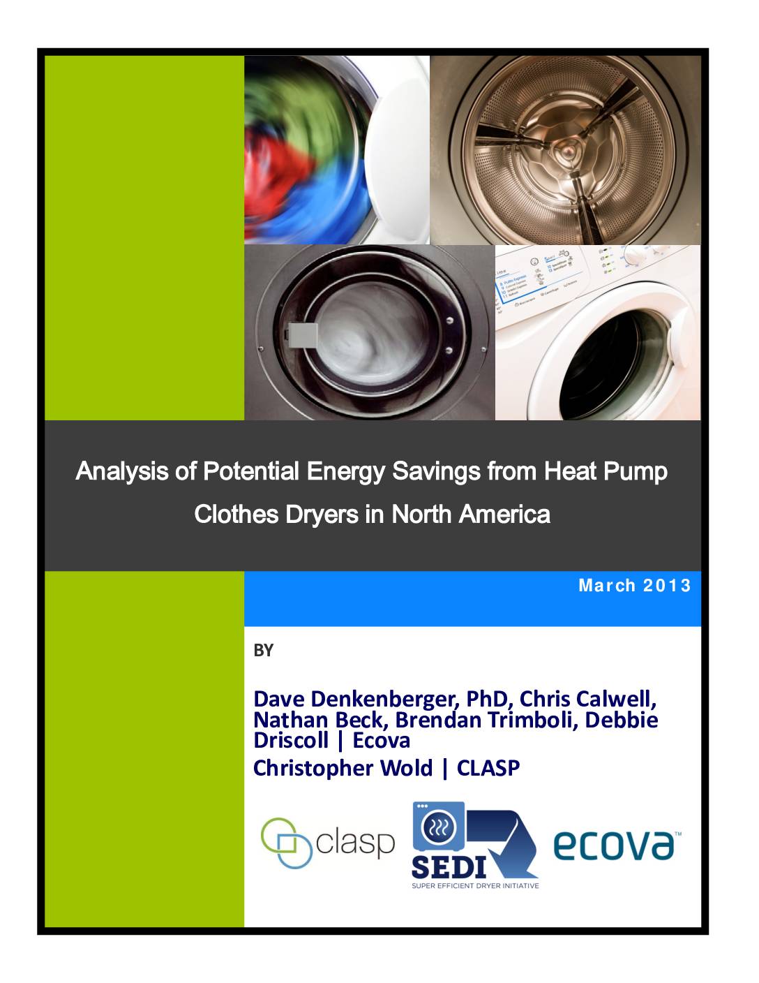 Analysis of Potential Energy Savings from Heat Pump Clothes Dryers in North America