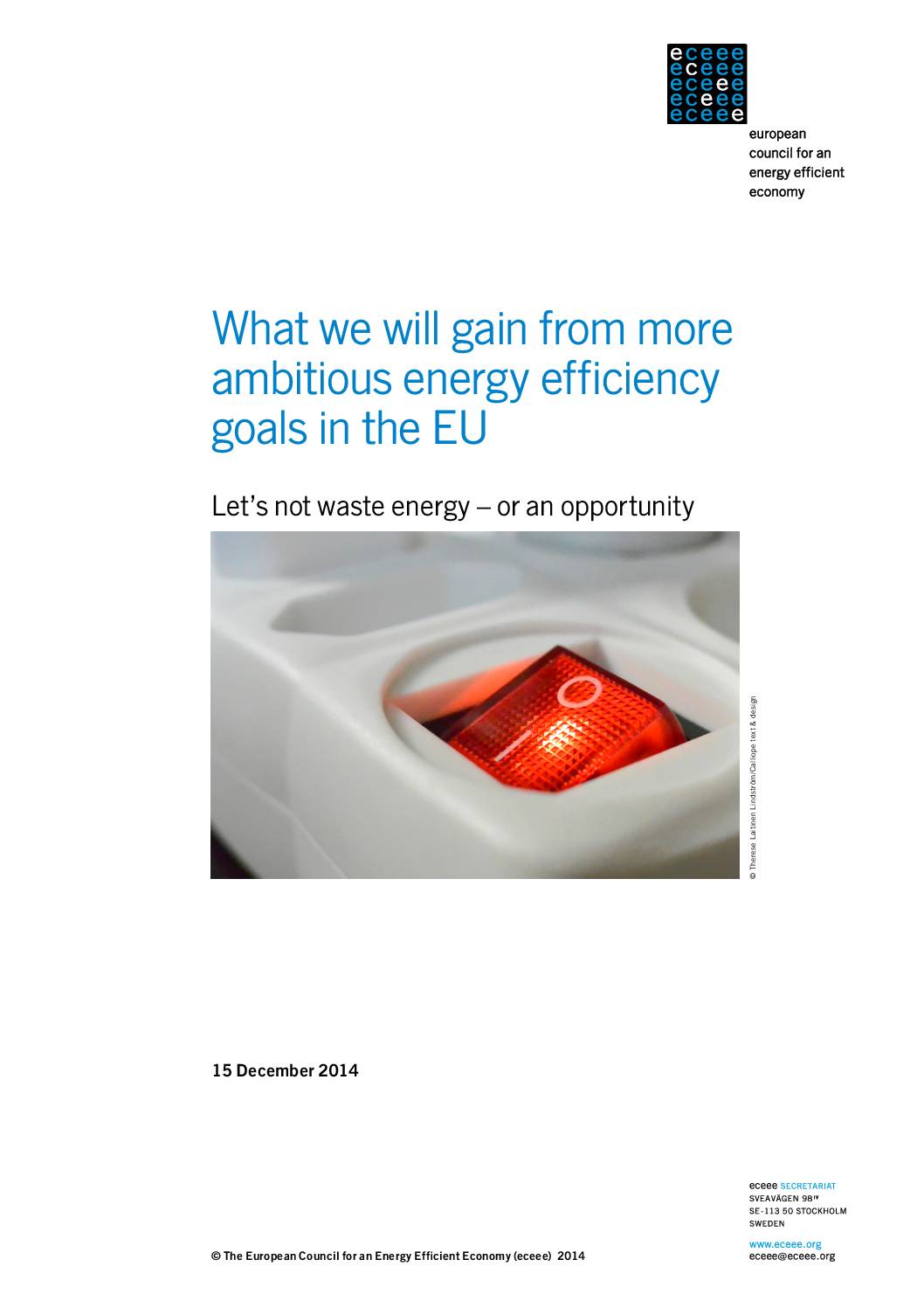 What we will gain from more ambitious energy efficiency goals in the EU: Let’s not waste energy – or an opportunity