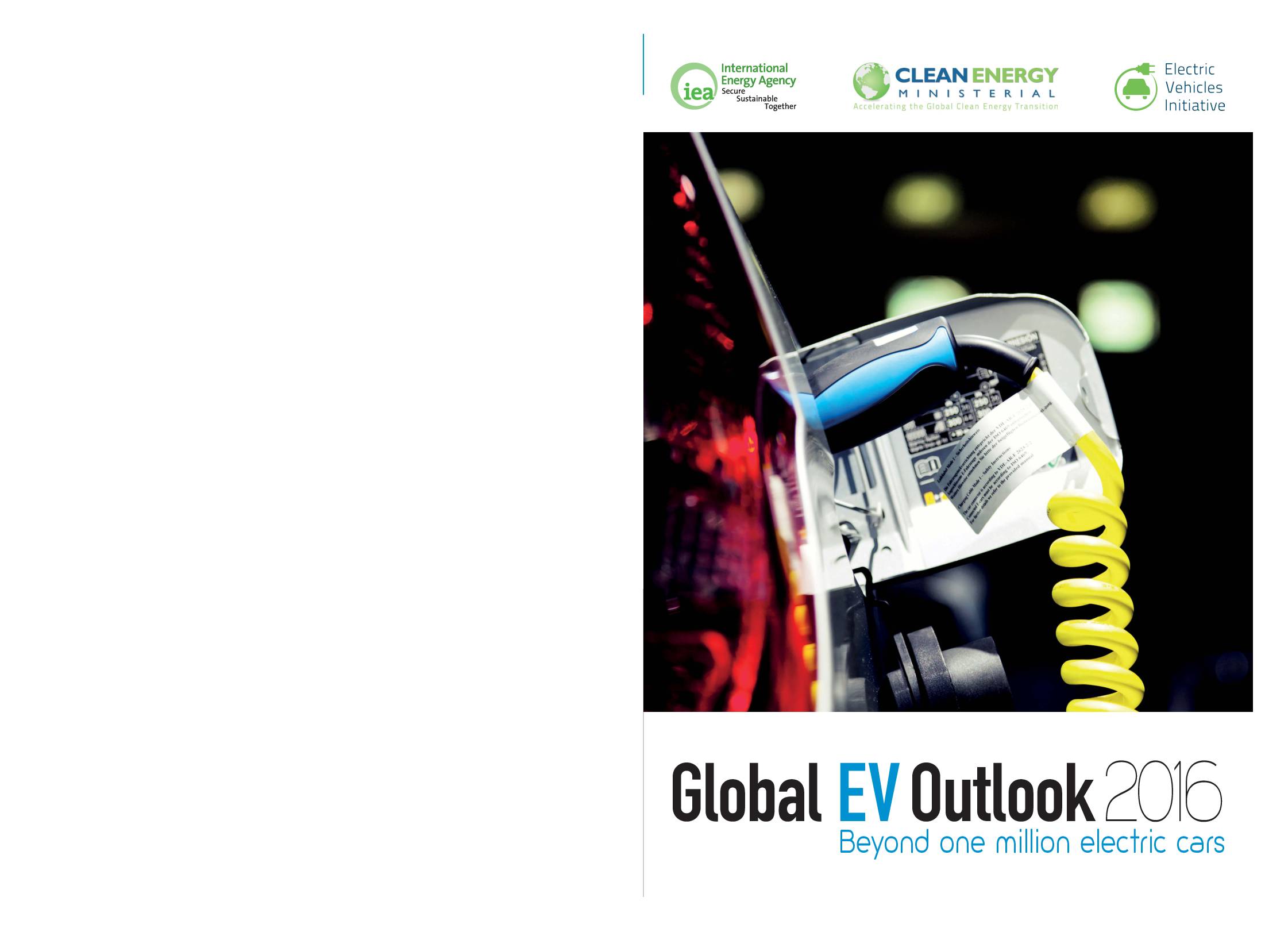 Global EV Outlook2016: Beyond one million electric cars