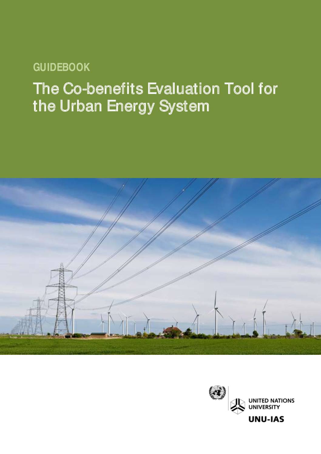 The Co-benefits Evaluation Tool for the Urban Energy System