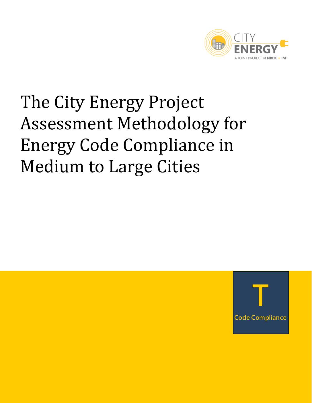 The City Energy Project Assessment Methodology for Energy Code Compliance in Medium to Large Cities