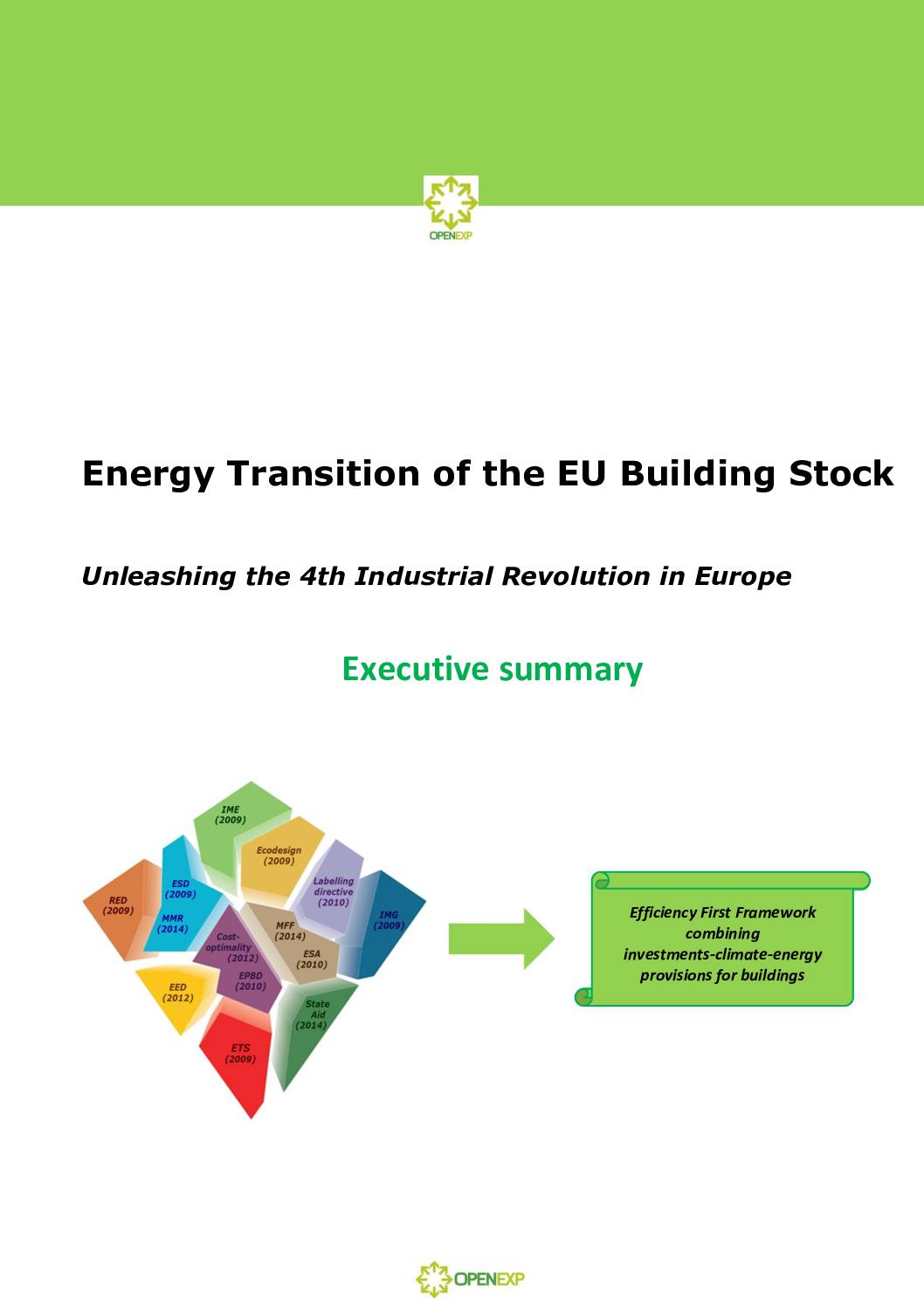 Energy Transition of the EU Building Stock – Unleashing the 4th Industrial Revolution in Europe (Executive Summary)