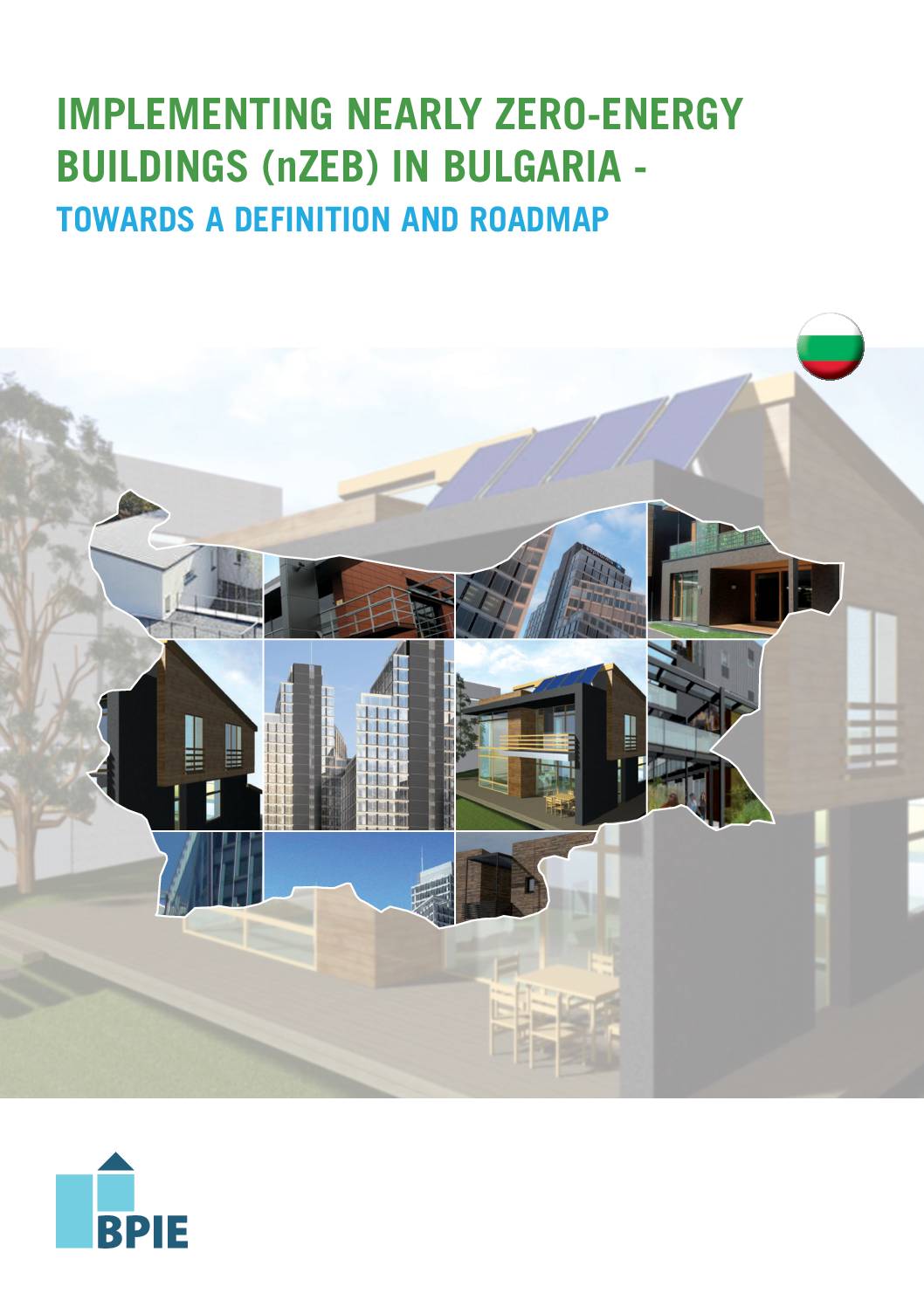 Implementing Nearly Zero-Energy Buildings (nZEB) in Bulgaria