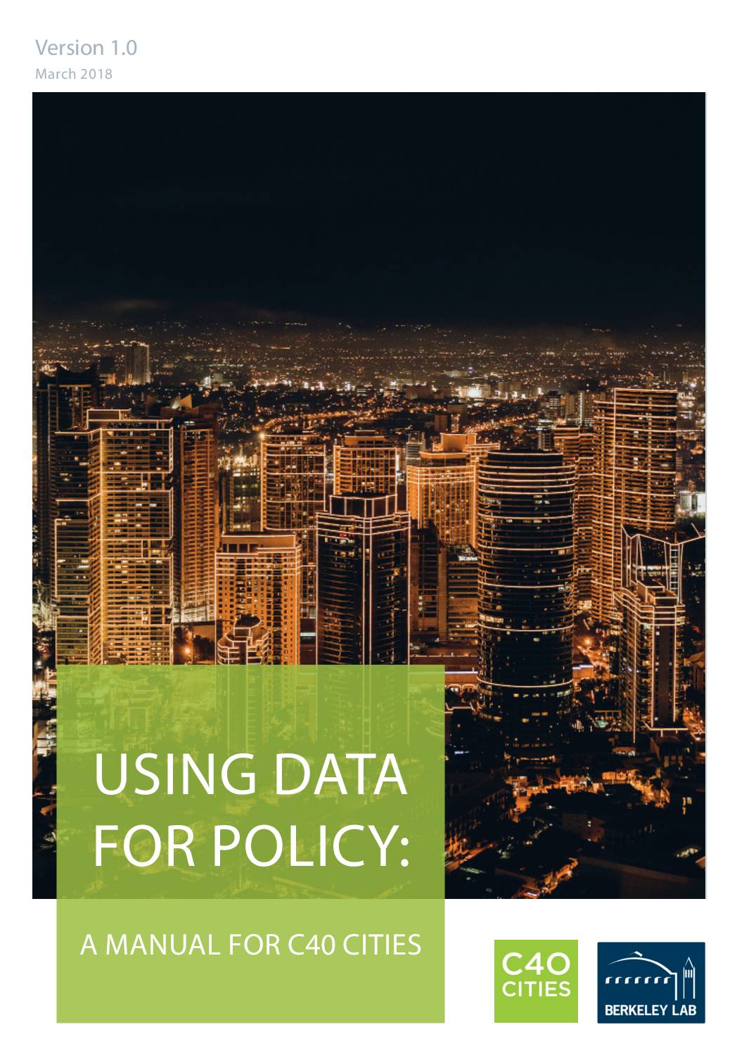 Using Data for Policy: A Manual for C40 Cities