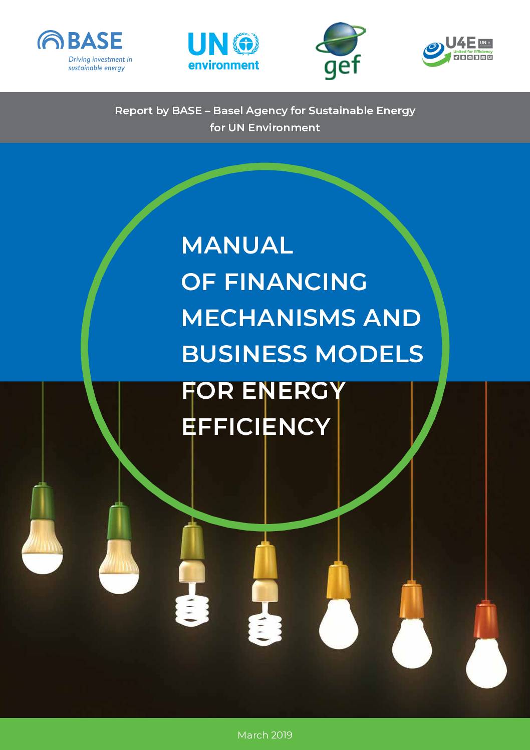 Manual of financing mechanisms for energy efficiency