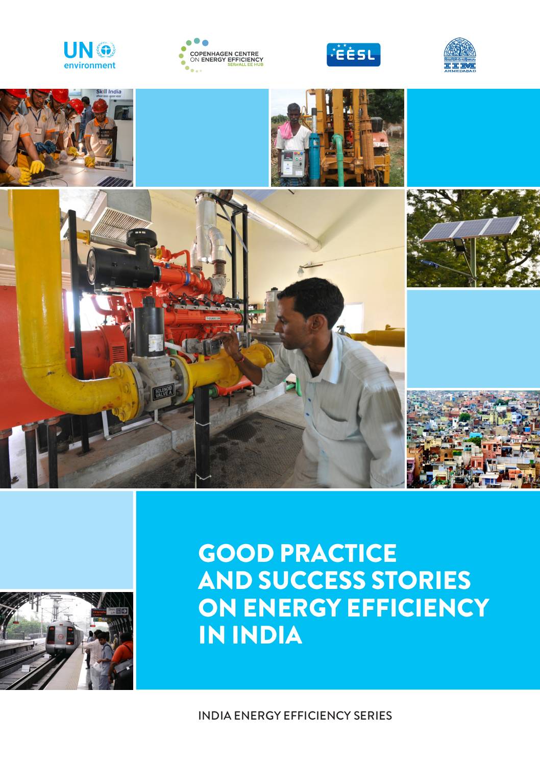 Good Practice and Success Stories on Energy Efficiency in India