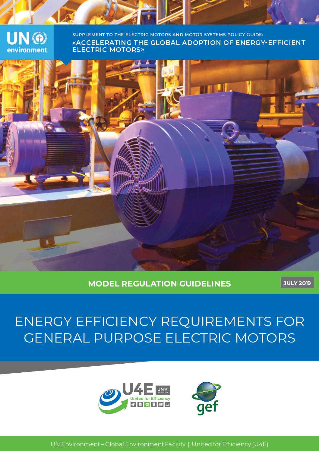 Model Regulation Guidelines For Energy-efficiency Requirements For General Purpose Electric Motors