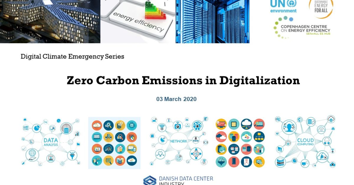Zero Carbon Emissions In Digitalization Webinar Copenhagen Centre