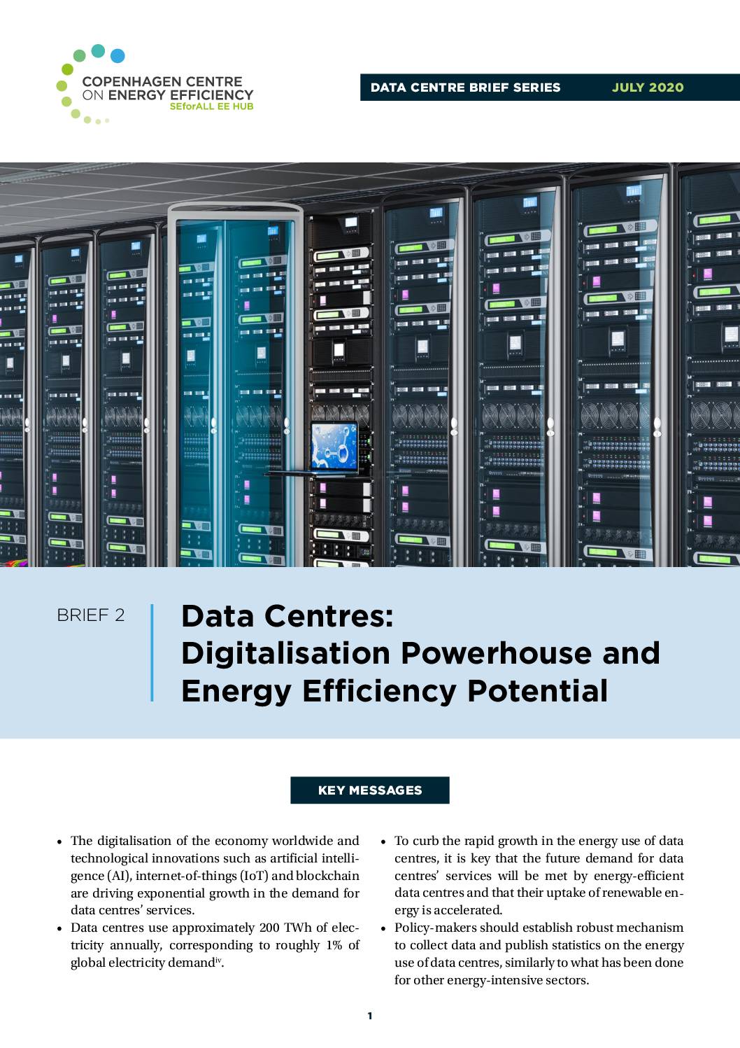 Data Centres: Digitalisation Powerhouse and Energy Efficiency Potential
