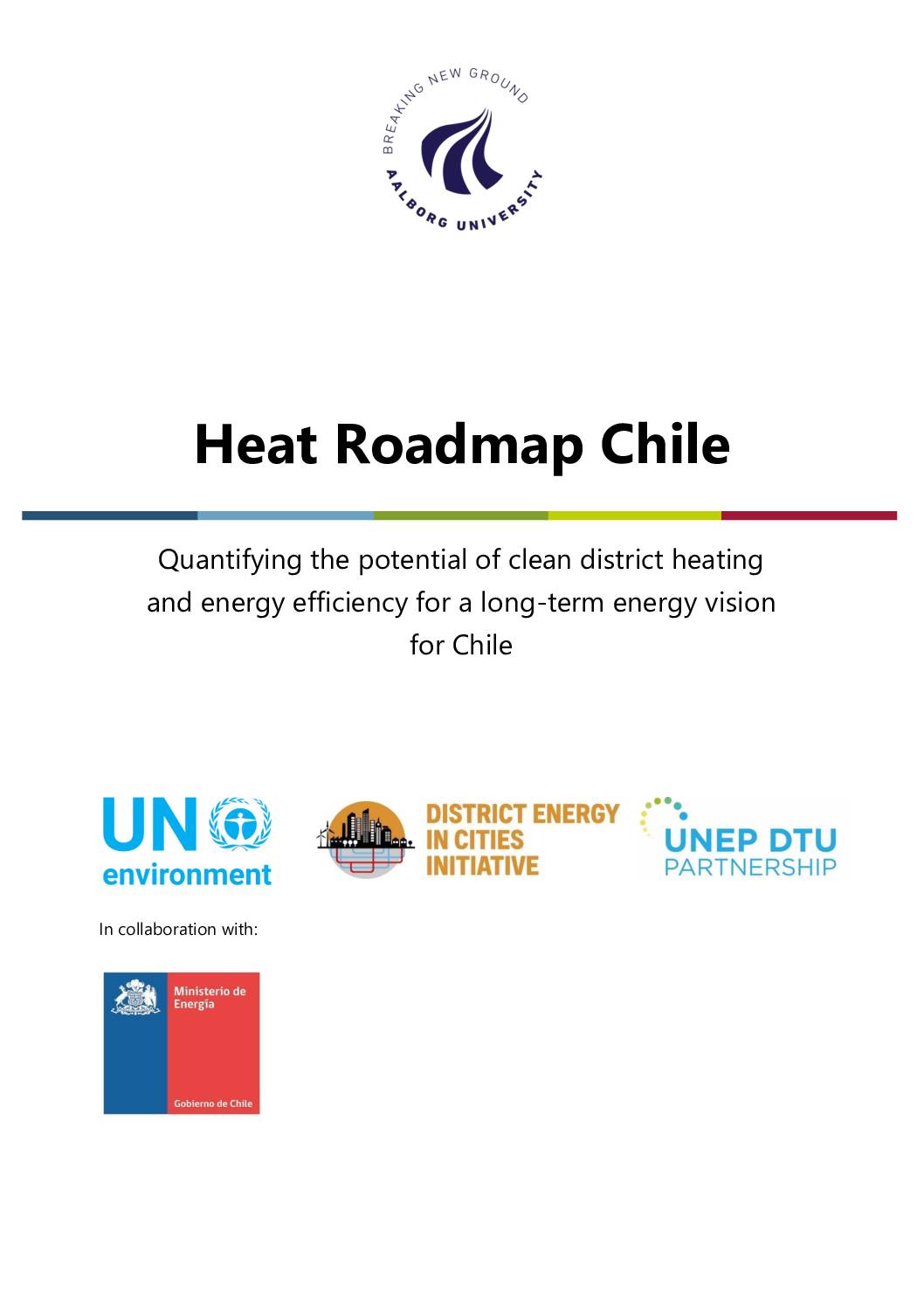 Heat Roadmap Chile; Quantifying the potential of clean district heating and energy efficiency for a long-term energy vision for Chile