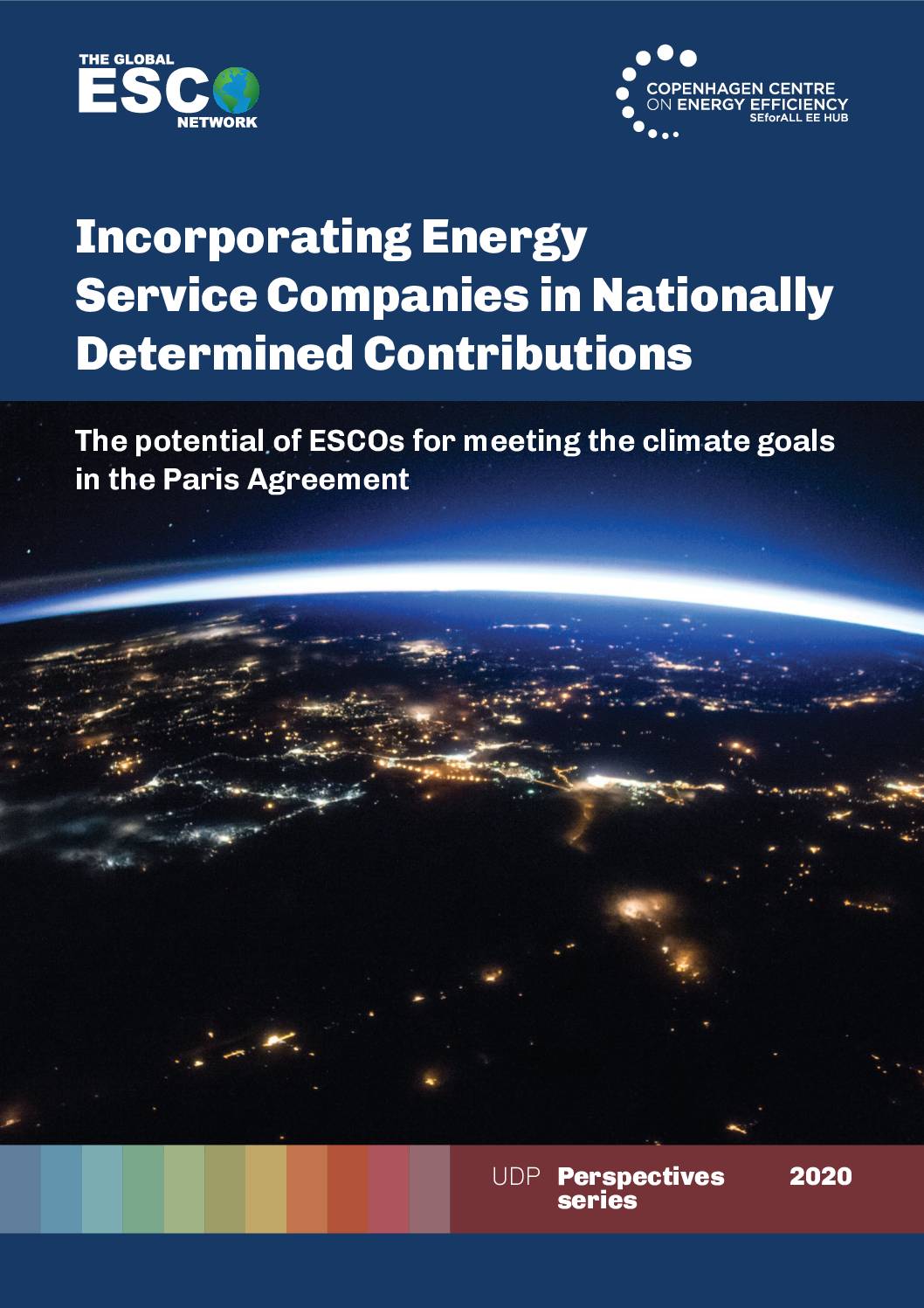 Incorporating Energy Service Companies in Nationally Determined Contributions; The potential of ESCOs for meeting the climate goals in the Paris Agreement