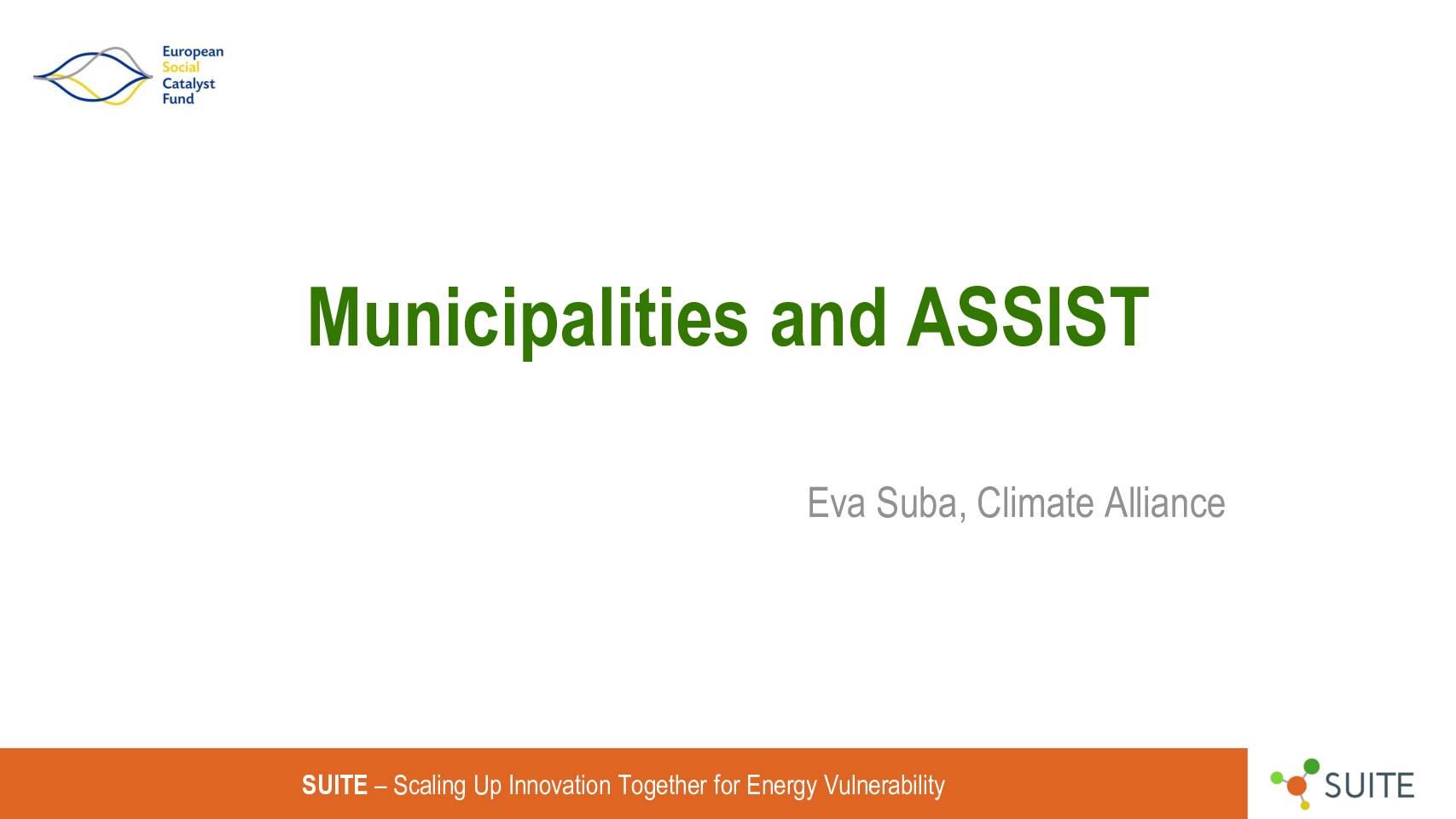 Municipalities and ASSIST Model