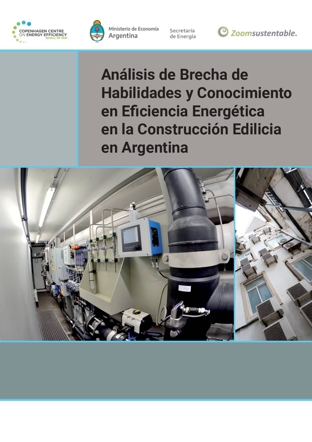 Análisis de Brecha de Habilidades y Conocimiento en Eficiencia Energética en la Construcción Edilicia en Argentina
