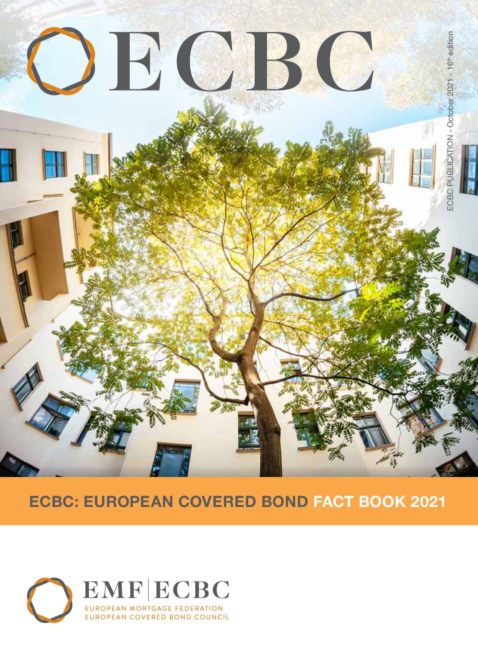European Covered Bond Factbook and Statistics: 2021 Edition