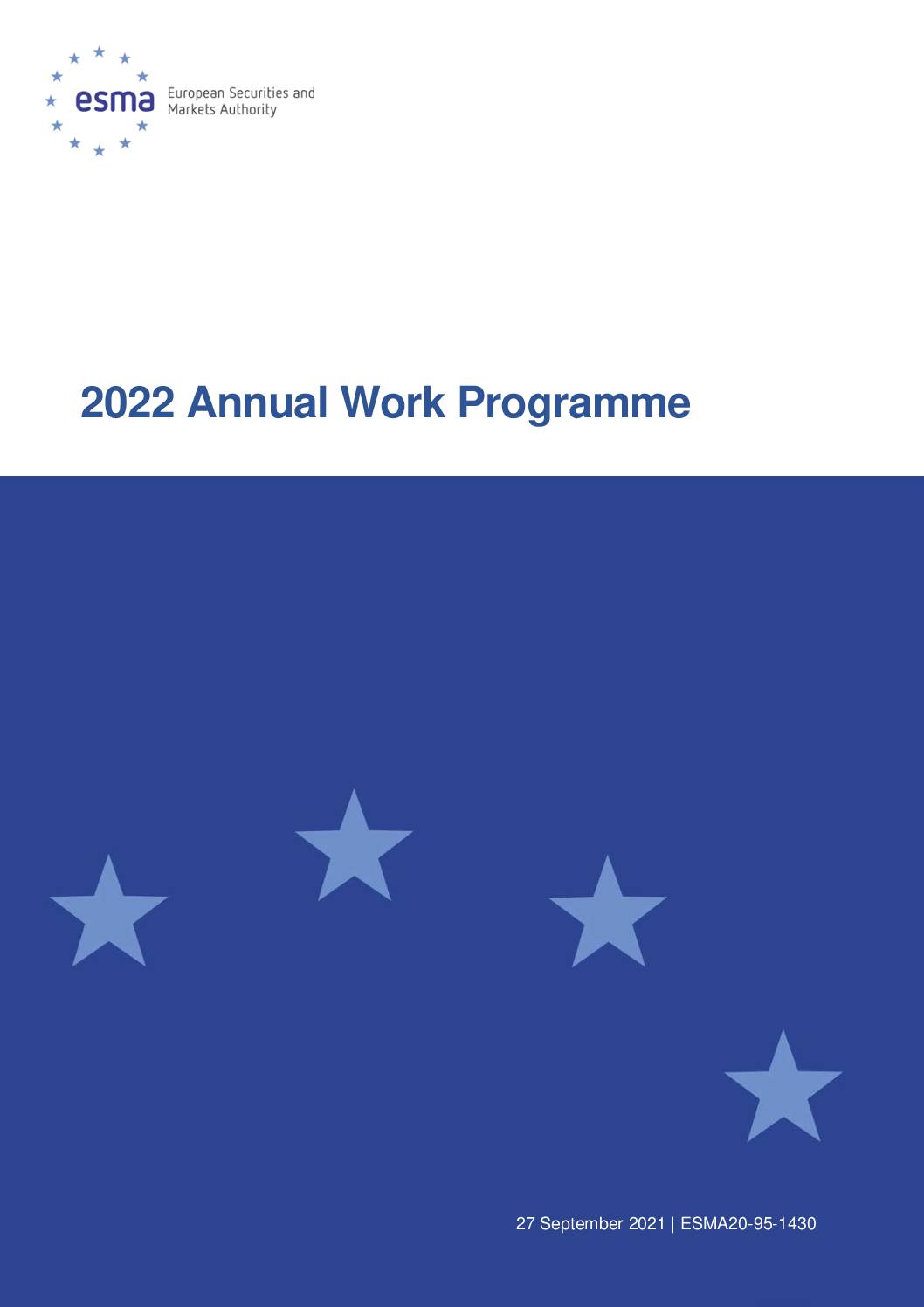 European Securities Markets Authority: 2022 Annual Work Programme