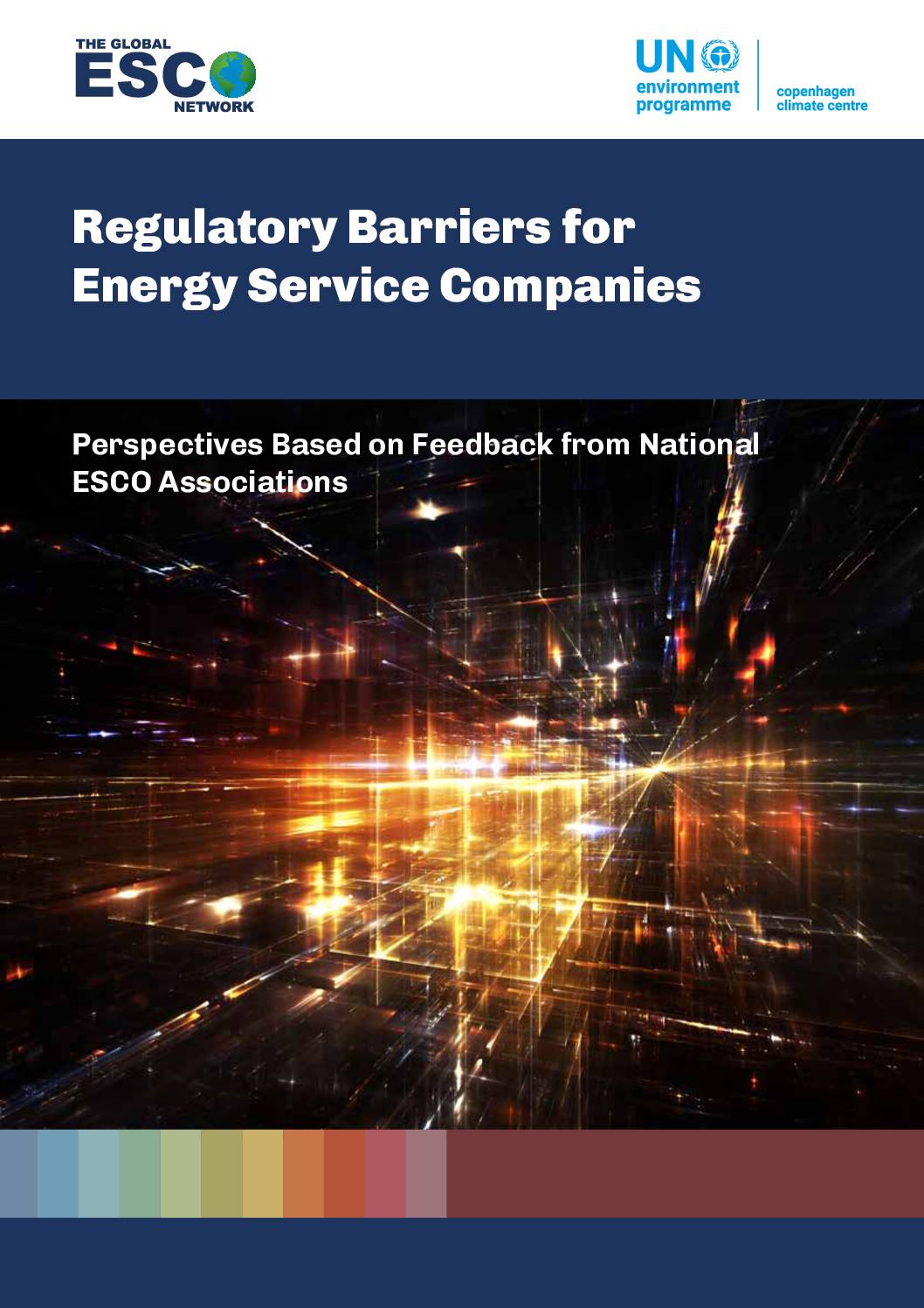 Regulatory Barriers for Energy Service Companies. Perspectives Based on Feedback from National ESCO Associations
