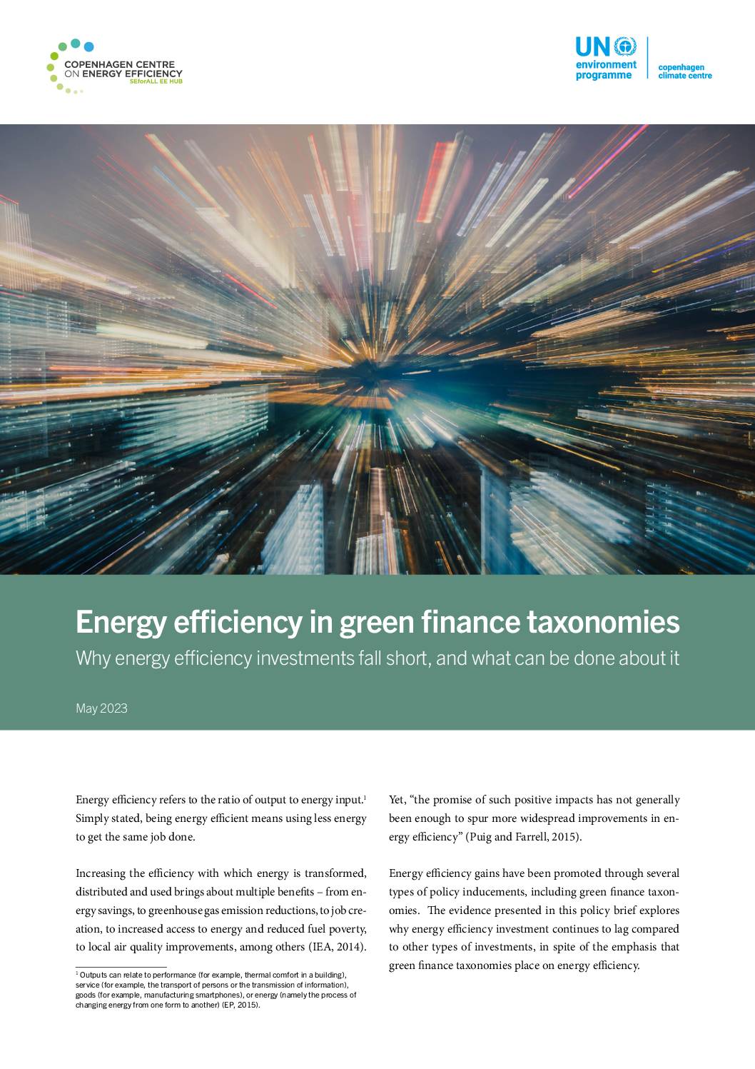 Energy efficiency in green finance taxonomies
