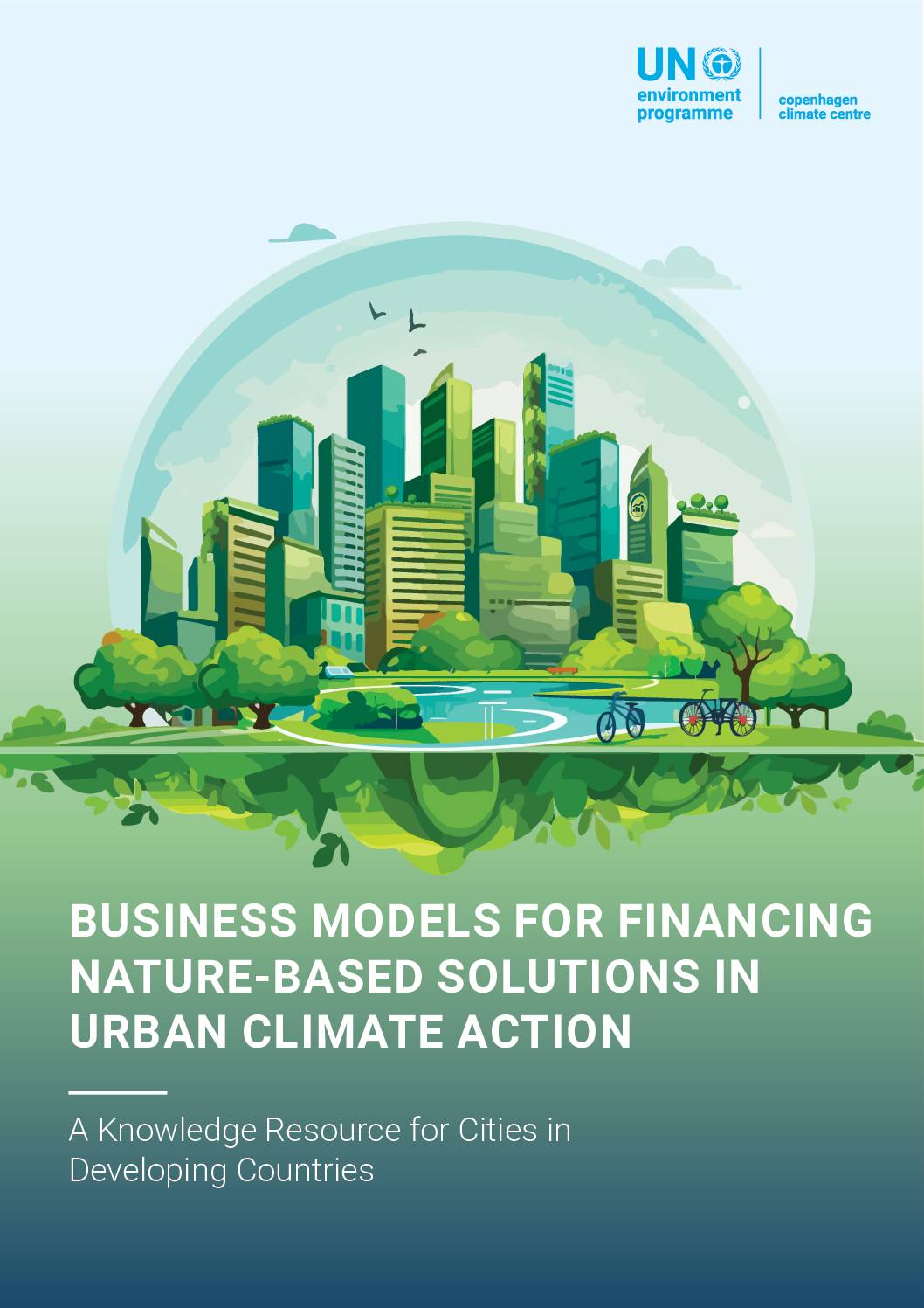 Business Models for Financing Nature-Based Solutions in Urban Climate Action
